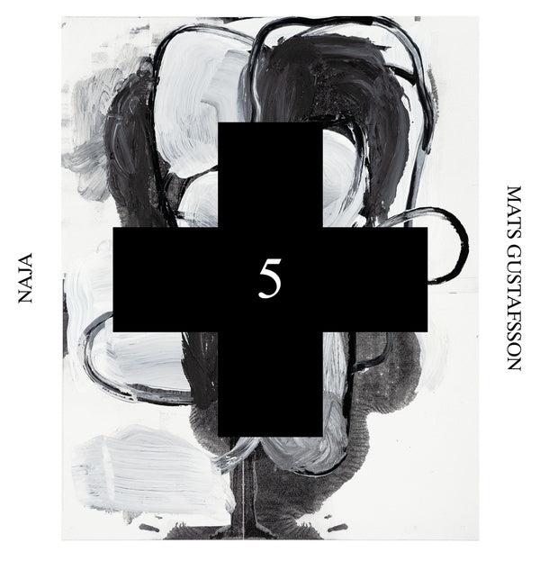 MATS GUSTAFSSON - Naja (Black Cross Solo Sessions 5) | CD