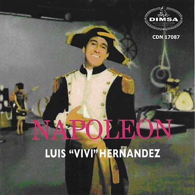 LUIS ''VIVI'' HERNANDEZ - Napoleon | CD
