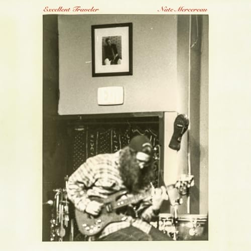 Nate Mercereau - Excellent Traveler | Vinyl
