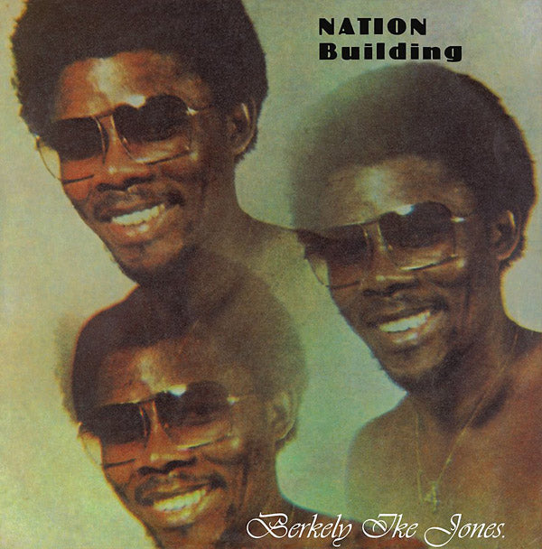 BERKELY IKE JONES - Nation Building | Vinyl