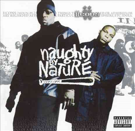 Naughty By Nature - Icons [PA] | CD