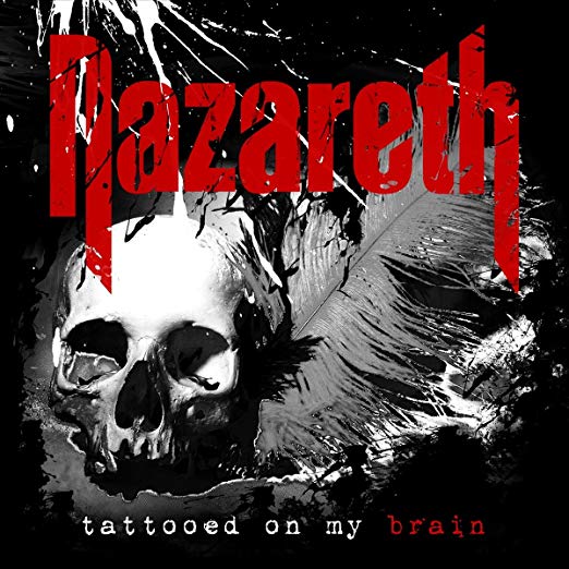 Nazareth - Tattooed On My Brain | CD