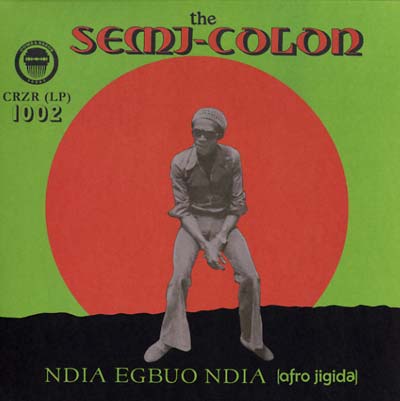 THE SEMI-COLON - Ndia Egbuo Ndia (Afro Jigida) | Vinyl