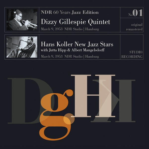 DIZZY GILLESPIE & HANS KOLLER NEW JAZZ STARS - NDR 60 Years Jazz Edition No01 | Vinyl