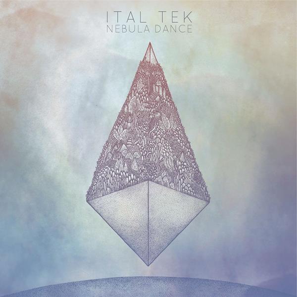 Ital Tek - Nebula Dance | CD