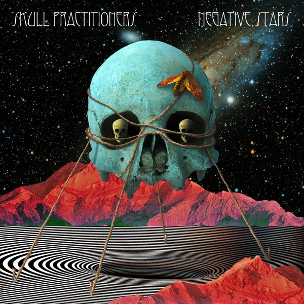 SKULL PRACTITIONERS - Negative Stars | CD
