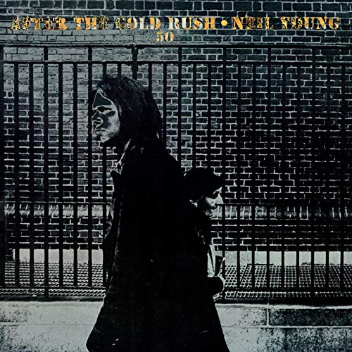 Neil Young - After The Gold Rush (50th Anniv Ed) | Vinyl