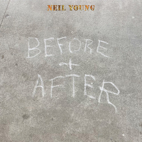 Neil Young | Before And After (Clear Vinyl, Indie Exclusive) | Vinyl - 0