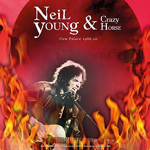 Neil Young & Grazy Horse - Cow Palace Live 1986 | Vinyl