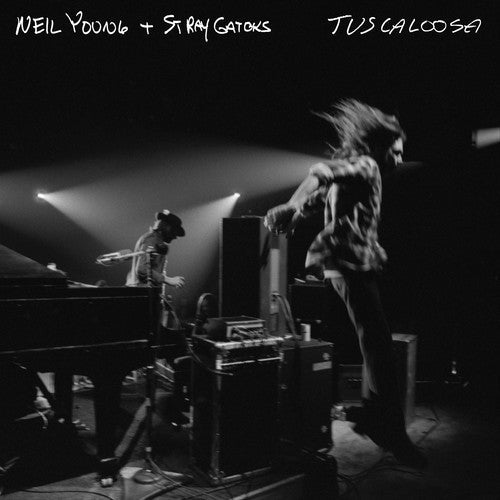 Neil Young & Stray Gators - Tuscaloosa (Live) | Vinyl