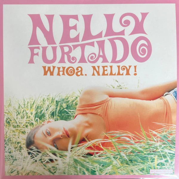 Nelly Furtado | Whoa, Nelly! (Limited Edition, Cotton Candy & Orange Peel Colored Vinyl) (2 Lp's) | Vinyl