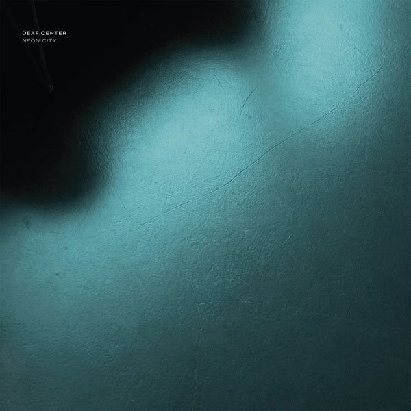 DEAF CENTER - Neon City | Vinyl