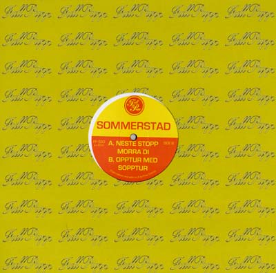 SOMMERSTAD - Neste Stopp Morra Di | Vinyl