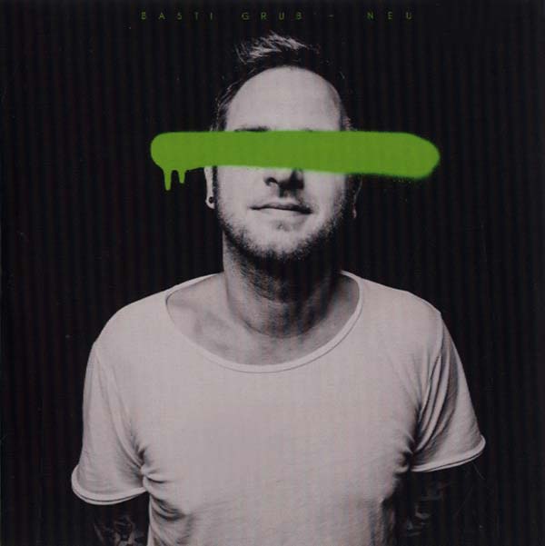 BASTI GRUB - Neu | CD