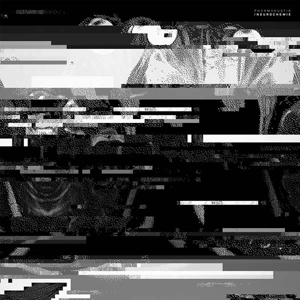 PHARMAKUSTIK - Neurochemie | Vinyl