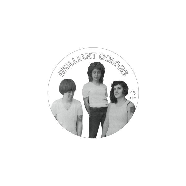 Brilliant Colors - Never Mine - 7" | Vinyl