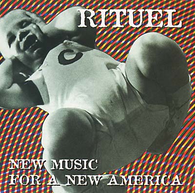 RITUEL - New Music For A New America | CD