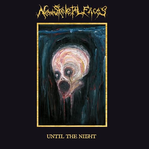 New Skeletal Faces | Until The Night | CD