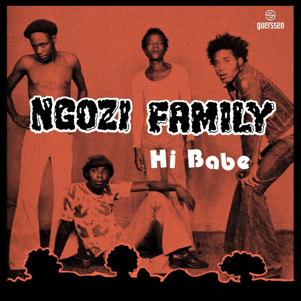 Ngozi Family/Crossbones - Hi Babe/Really [7"] | Vinyl