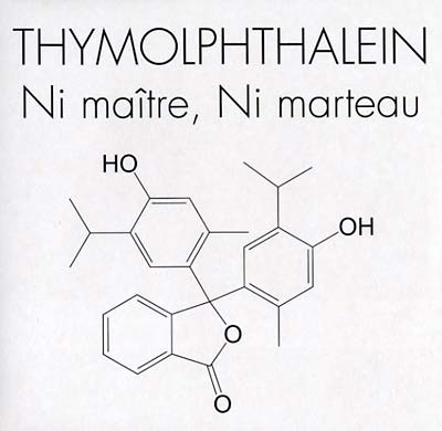 THYMOLPHTHALEIN - Ni Maître, Ni Marteau | Vinyl