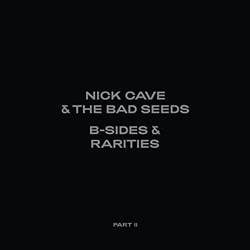 Nick Cave & The Bad Seeds - B-Sides & Rarities (Part II) [Deluxe 2CD] | CD