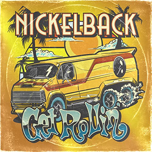 Nickelback - Get Rollin' (Transparent Orange Vinyl) | Vinyl