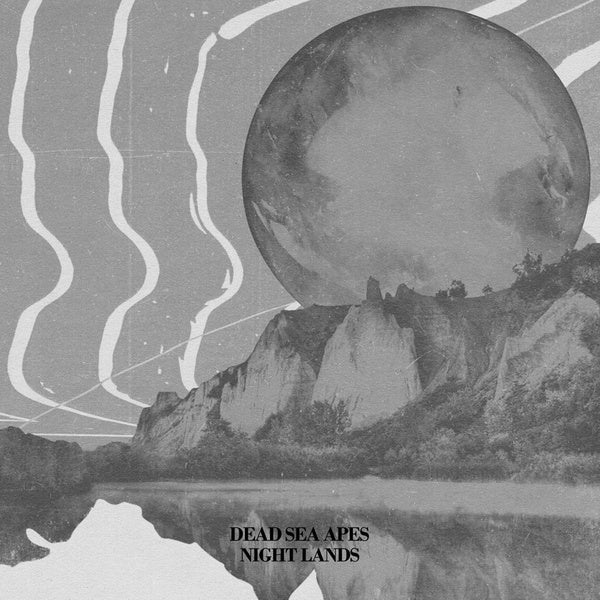 DEAD SEA APES - Night Lands | Vinyl
