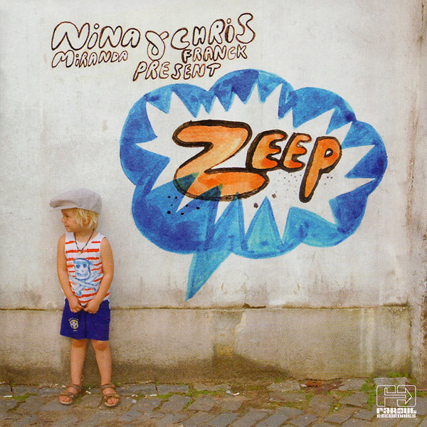 ZEEP - Nina Miranda & Chris Franck Present Zeep | CD