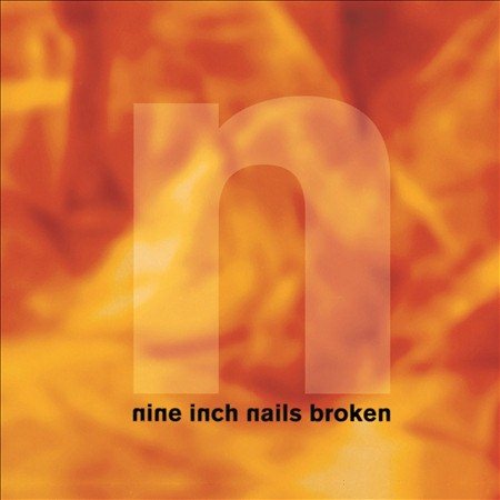 Nine Inch Nails - Broken: Definitive Edition [Explicit Content] (With Bonus 7") | Vinyl