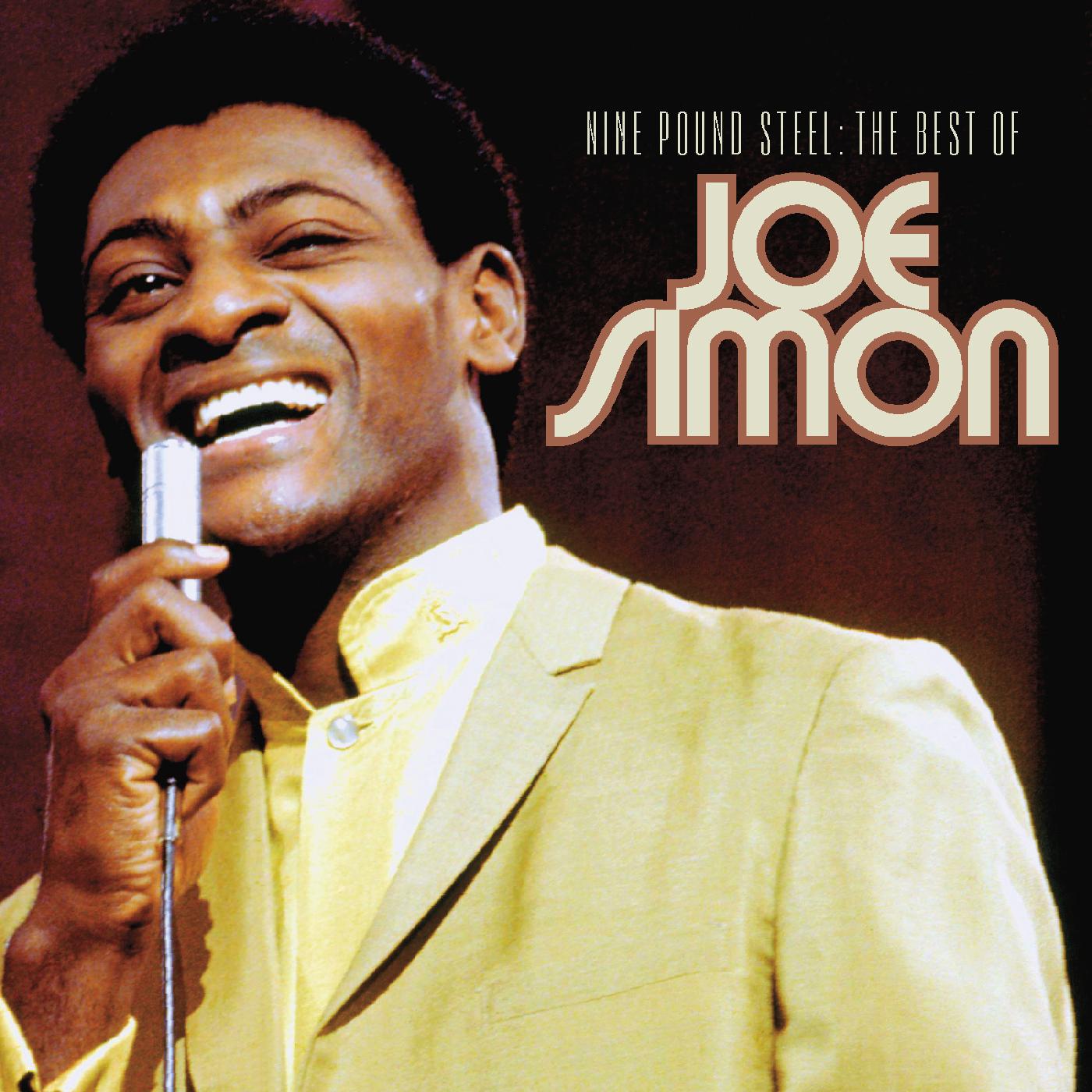Joe Simon | Nine Pound Steel - The Best Of Joe Simon | CD