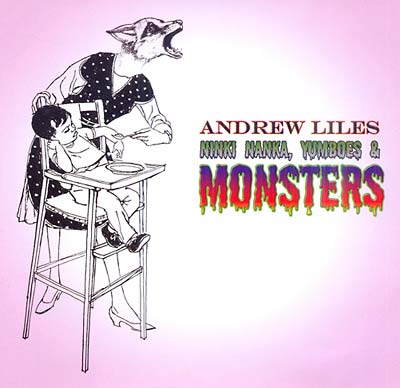 ANDREW LILES - Ninki Nanka, Yumboes & Monsters | CD