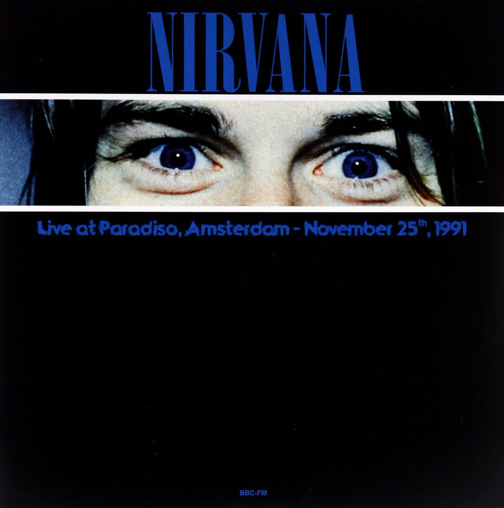 Nirvana - Live At Paradiso. Amsterdam November 25. 1991 (Blue Vinyl) | Vinyl