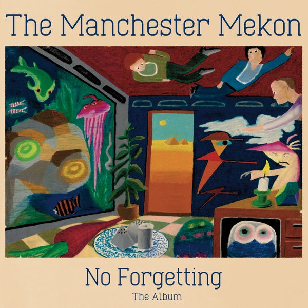 THE MANCHESTER MEKON - No Forgetting The Album | Vinyl