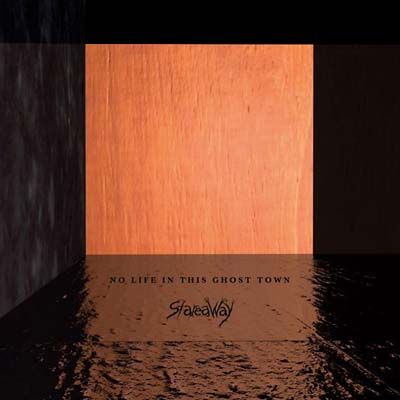 STAREAWAY - No Life in This Ghost Town | Vinyl