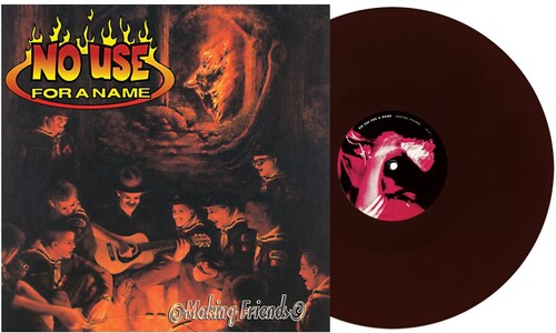 No Use for a Name - Making Friends (Chocolate Colored Vinyl) | Vinyl