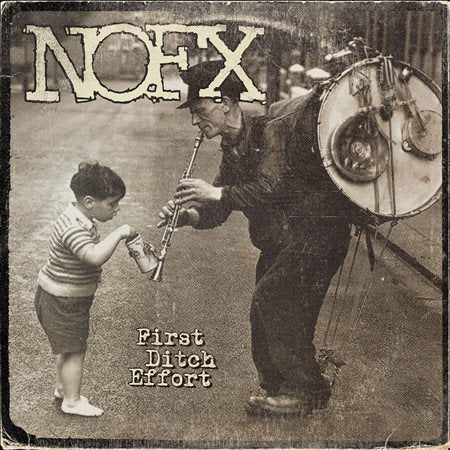 Nofx - FIRST DITCH EFFORT | CD