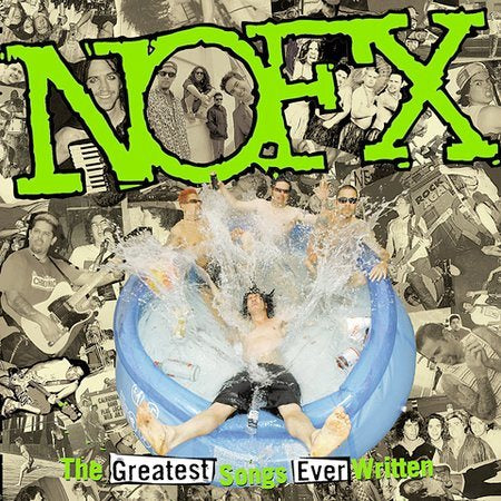 Nofx - GREATEST SONGS EVER WRITTEN: BY US | CD