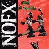 Nofx - Punk in Drublic | CD