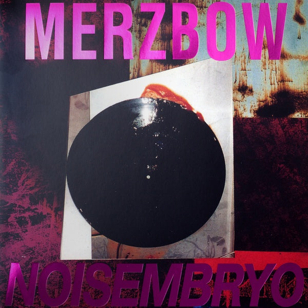 MERZBOW - Noisembryo/Noise Matrix | CD
