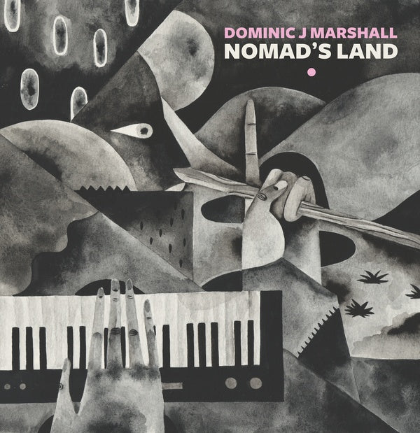 DOMINIC J MARSHALL - Nomad's Land | Vinyl