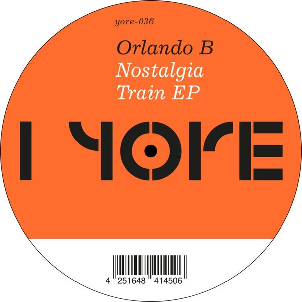 ORLANDO B. - Nostalgia Train EP | Vinyl
