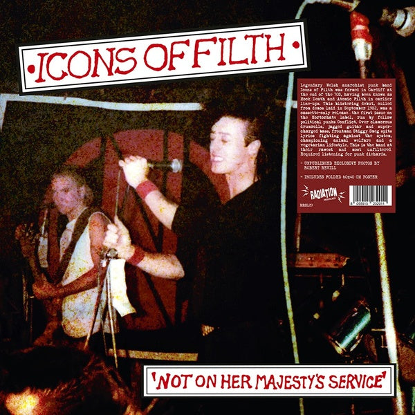 ICONS OF FILTH - Not On Her Majesty's Service | Vinyl