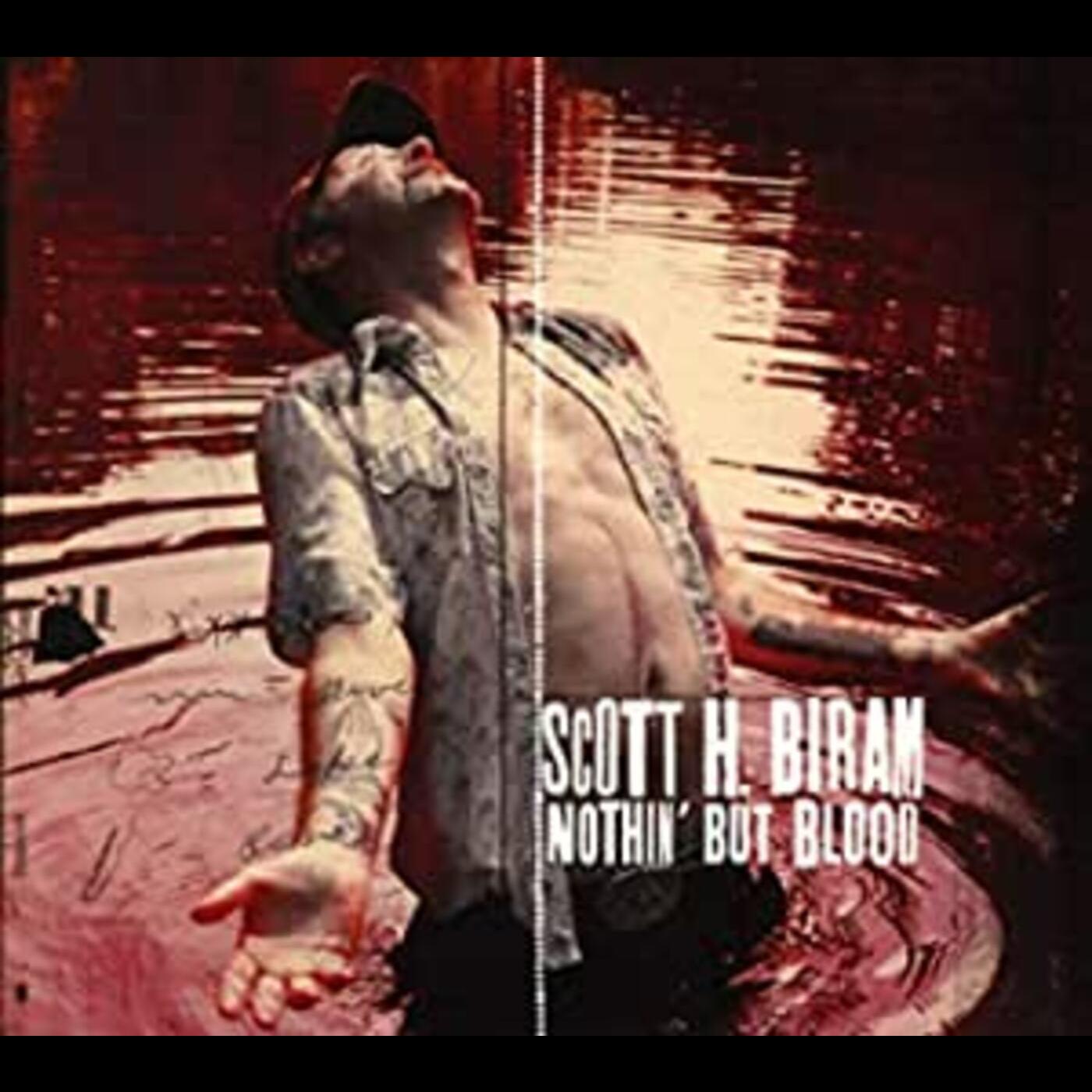 Scott H. Biram | Nothin But Blood | CD