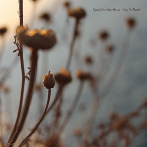 Keep Shelly in Athens - Now I'm Ready | Vinyl