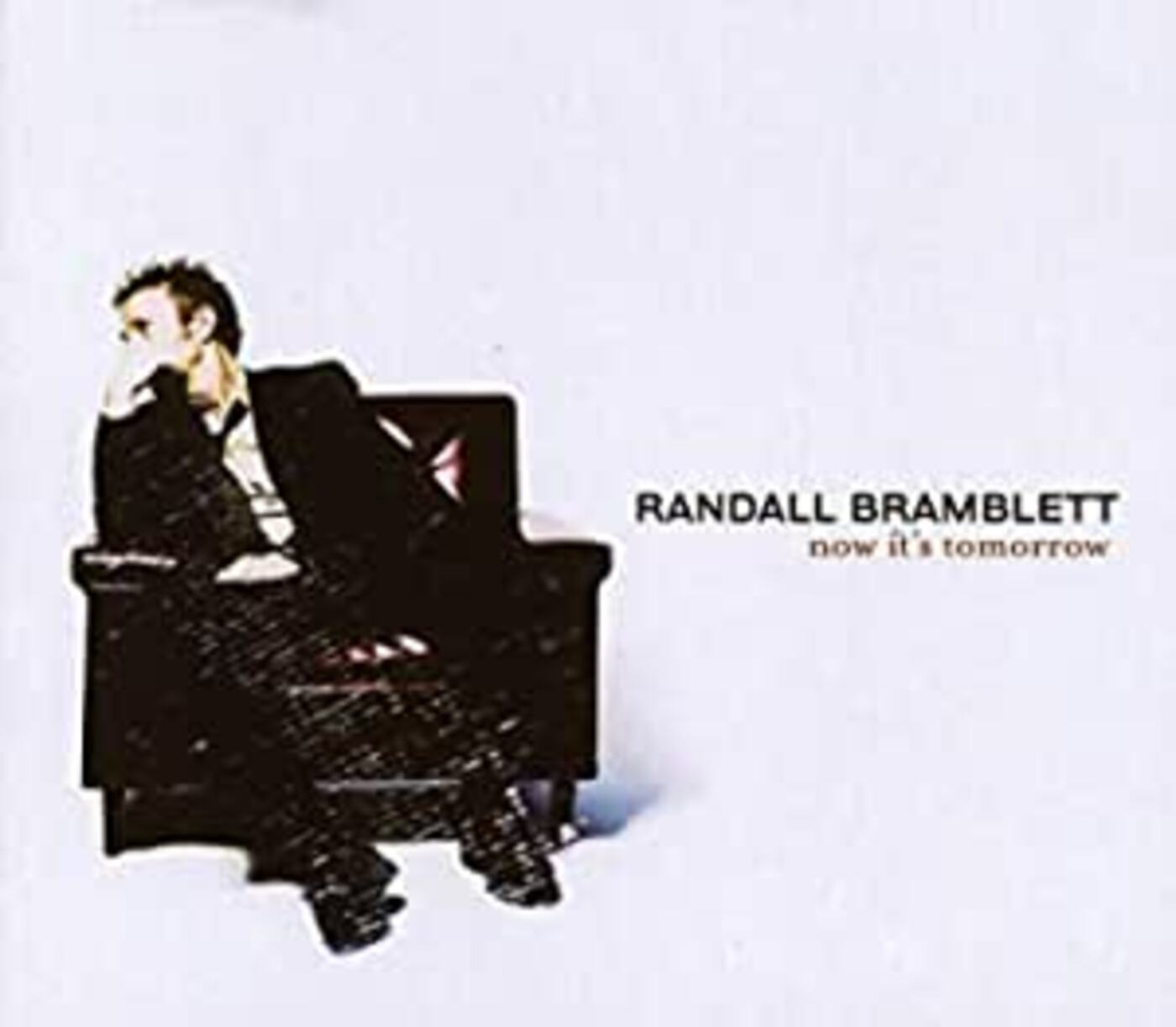 Randall Bramblett - Now It's Tomorrow | CD