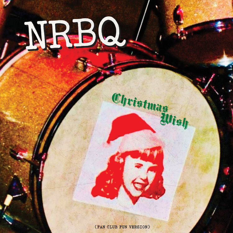 Nrbq - Christmas Wish (Fan Club Fun Version) | CD
