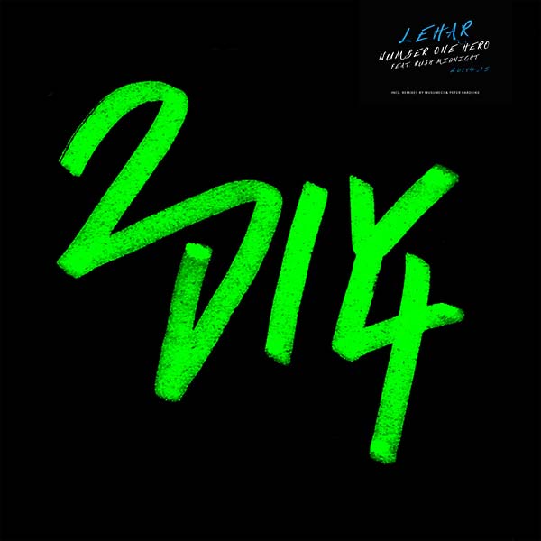 LEHAR FEAT. RUSH MIDNIGHT - Number One Hero | Vinyl