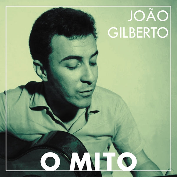 JOAO GILBERTO - O Mito | Vinyl