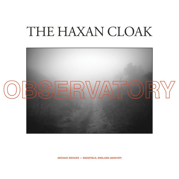THE HAXAN CLOAK - Observatory | Vinyl