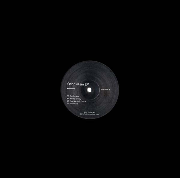 KINDIMMER - Occhiolism EP | Vinyl